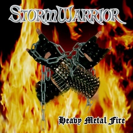Cover for Stormwarrior · Heavy Metal Fire (CD) (2016)