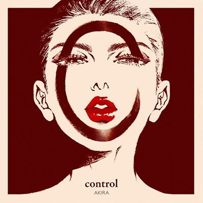 Control - Akira - Music - DAIKI - 4522197146386 - June 30, 2023