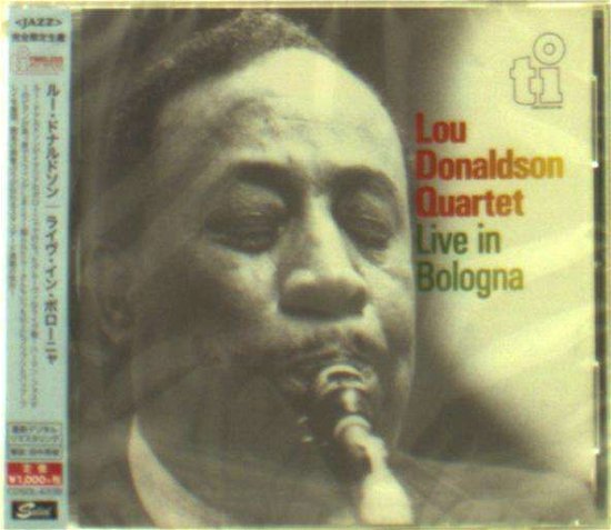Live in Bologna - Lou Donaldson - Muzyka - SOLID, TIMELESS - 4526180197386 - 17 czerwca 2015