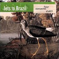 Cover for Jets To Brazil · Four Cornered Night (CD) [Japan Import edition] (2013)