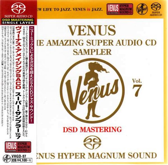 Cover for Venus Vol.7-The Ammazing Super Audio Cd Sampler (CD) [Japan Import edition] (2015)