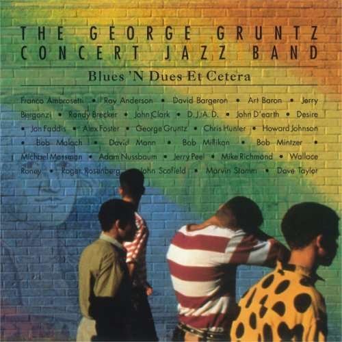 Cover for George Gruntz · Blues'n Dues et Cetera (CD) (2009)