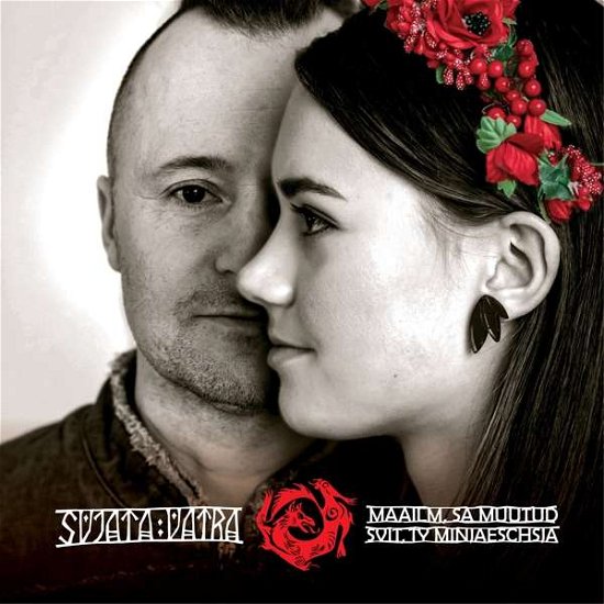 Cover for Svjata Vatra · Maailm, Sa Muutud / Svit, Ty Miniaeschia (CD) [Digipak] (2020)