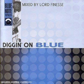Cover for Lord Finesse · Diggin' On Blue (CD) (2004)