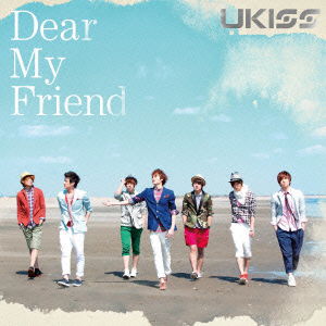 Cover for U-kiss · Dear My Friend &lt;limited&gt; (CD) [Japan Import edition] (2012)