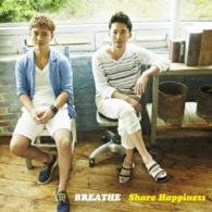 Cover for Breathe · Share Happiness (CD) [Japan Import edition] (2014)