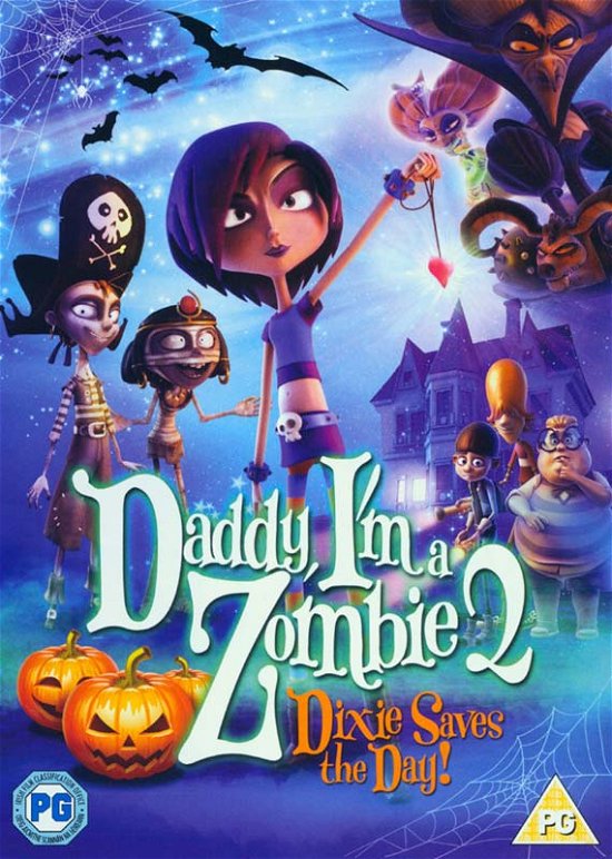 Cover for Daddy . I'M A Zombie 2 · Daddy Im A Zombie 2 - Dixie Saves The Day (DVD) (2014)