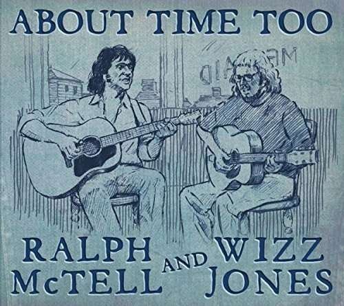 Cover for Mctell,ralph / Jones,wizz · About Time Too (CD) (2017)