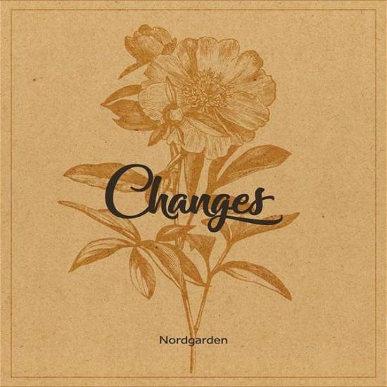 Cover for Nordgarden · Changes (CD) (2017)