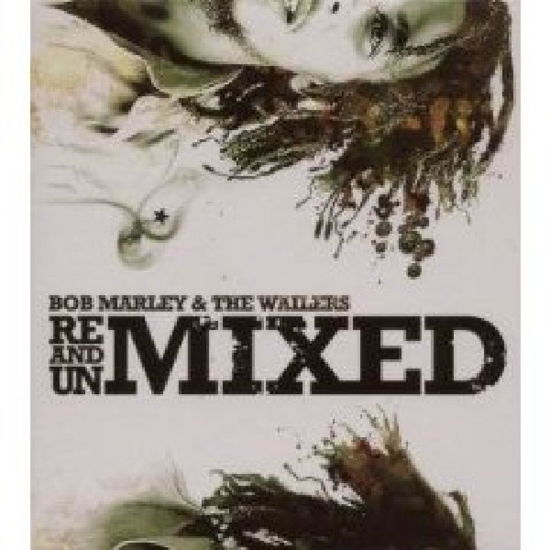 Remixed & Unmixed - Bob Marley & the Wailers - Música -  - 7798093718386 - 6 de janeiro de 2020