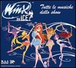 Cover for Winx Club · Winx On Ice (CD) (2008)