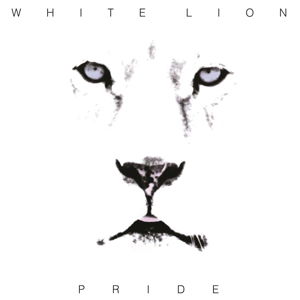 Pride - White Lion - Musik - MUSIC ON VINYL - 8718469538386 - 23. Februar 2015