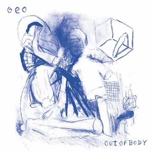 Cover for Geo · Out of Body (LP) (2024)