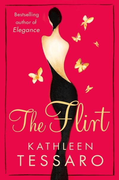 Cover for Kathleen Tessaro · The Flirt (Pocketbok) (2008)