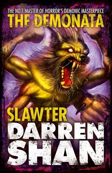 Slawter - The Demonata - Darren Shan - Books - HarperCollins Publishers - 9780007231386 - January 3, 2007