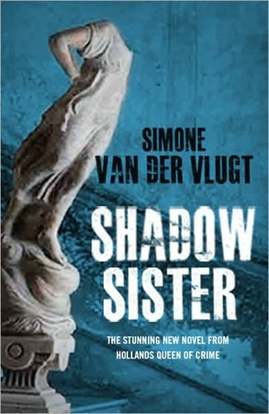 Cover for Simone van der Vlugt · Shadow Sister (Paperback Book) [1st edition] (2011)