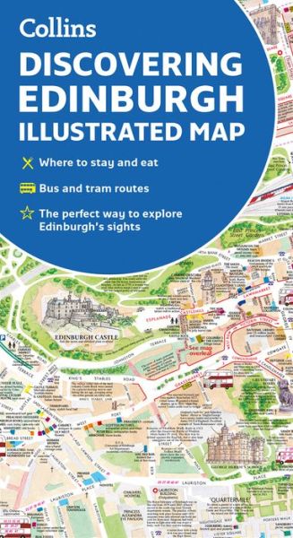 Discovering Edinburgh: The Illustrated Map - Collins - Kirjat - Collins - 9780008320386 - torstai 4. huhtikuuta 2019