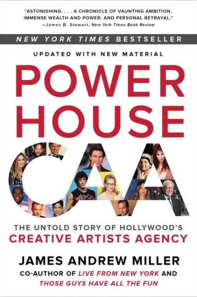 Cover for James Andrew Miller · Powerhouse: The Untold Story of Hollywood's Creative Artists Agency (Paperback Book) (2017)