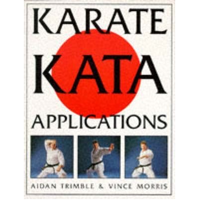 Cover for Aidan Trimble · Karate Kata Applications (Taschenbuch) (1995)