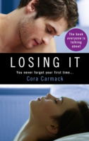 Cover for Cora Carmack · Losing It (Paperback Book) (2013)