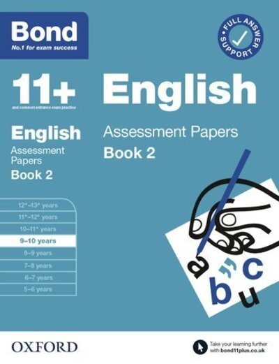 Cover for Bond 11+ · Bond 11+ English Assessment Papers 9-10 Years Book 2: For 11+ GL assessment and Entrance Exams (Paperback Bog) (2020)