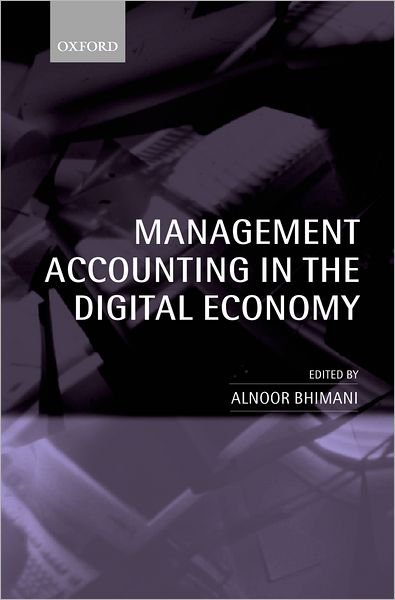 Cover for Bhimani · Management Accounting in the Digital Economy (Gebundenes Buch) (2003)