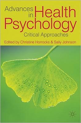 Cover for Christine Horrocks · Advances in Health Psychology: Critical Approaches (Paperback Book) (2012)