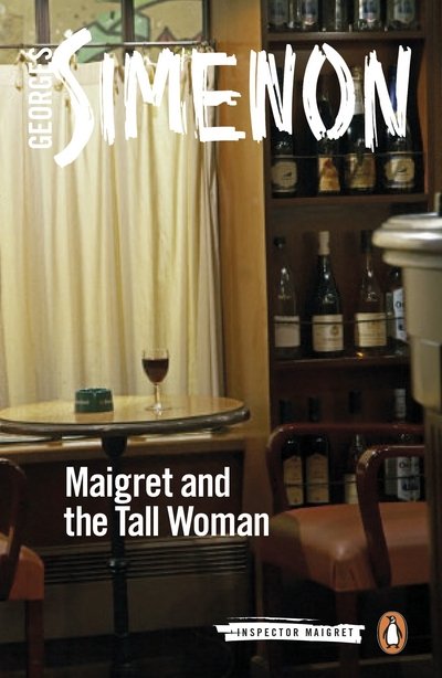 Cover for Georges Simenon · Maigret and the Tall Woman: Inspector Maigret #38 - Inspector Maigret (Paperback Bog) (2016)