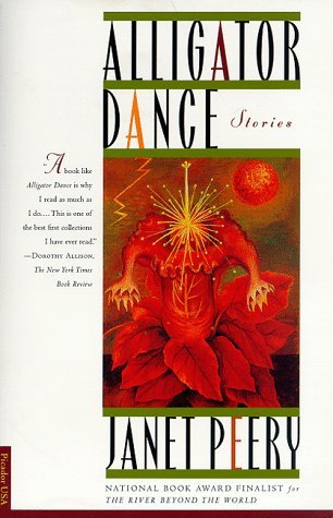 Cover for Janet Peery · Alligator Dance: Stories (Paperback Bog) [1st Picador USA Ed edition] (1998)