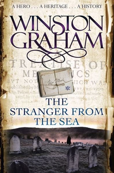 The Stranger From The Sea - Poldark - Winston Graham - Livros - Pan Macmillan - 9780330463386 - 6 de junho de 2008