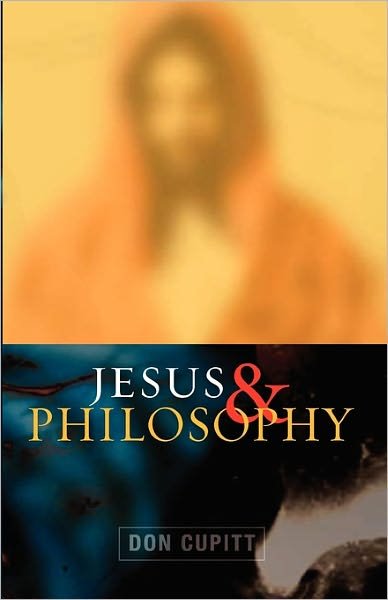 Cover for Don Cupitt · Jesus and Philosophy (Taschenbuch) (2009)