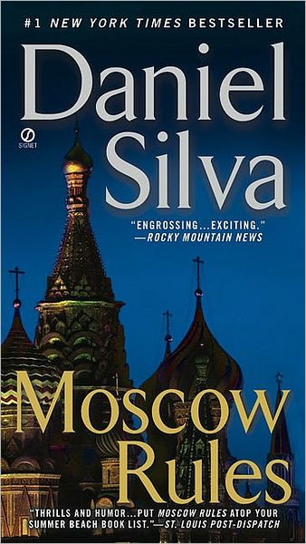 Cover for Daniel Silva · Moscow Rules - Gabriel Allon (Paperback Book) [Reprint edition] (2009)