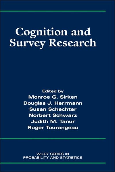 Cover for MG Sirken · Cognition and Survey Research - Wiley Series in Survey Methodology (Gebundenes Buch) (1999)
