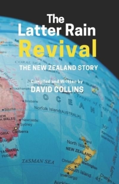 Cover for David Collins · The Latter Rain Revival (Paperback Bog) (2021)