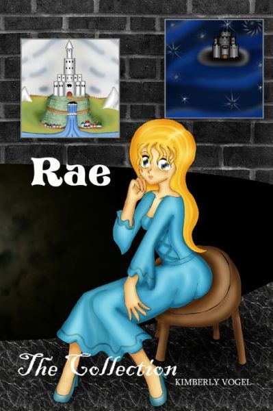 Cover for Kimberly Vogel · Rae (Paperback Book) (2009)