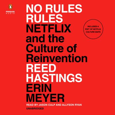 Cover for Reed Hastings · No Rules Rules: Netflix and the Culture of Reinvention (Audiobook (CD)) (2020)