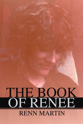 Cover for Renn Martin · The Book of Renee (Paperback Book) (2002)