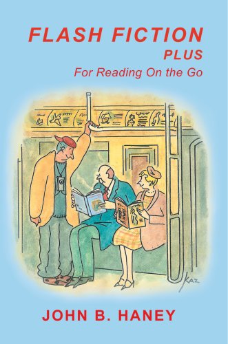 Cover for John Haney · Flash Fiction Plus: for Reading on the Go (Hardcover Book) (2007)