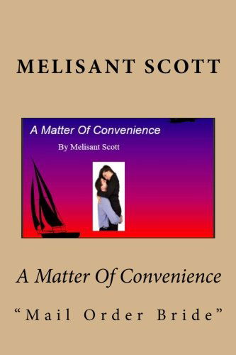 Cover for Melisant Scott · A Matter of Convenience (Paperback Book) (2012)