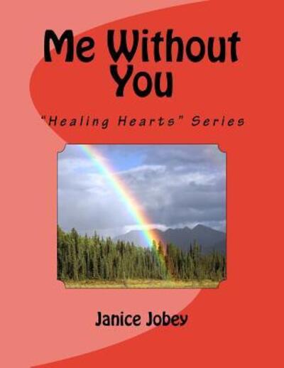 Cover for Janice Jobey · Me Without You (Paperback Book) (2017)