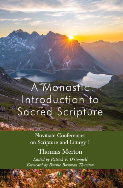 Cover for Thomas Merton · Monastic Introduction to Sacred Scripture: Novitiate Conferences on Scripture and Liturgy 1 (Paperback Book) (2022)