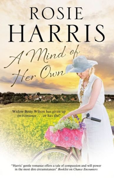 Cover for Rosie Harris · A Mind of Her Own (Hardcover Book) [Main - Large Print edition] (2020)