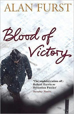 Cover for Alan Furst · Blood of Victory (Paperback Book) (2009)