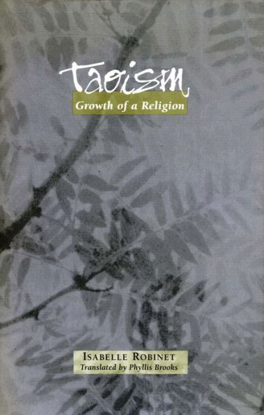 Cover for Isabelle Robinet · Taoism: Growth of a Religion (Inbunden Bok) (1997)