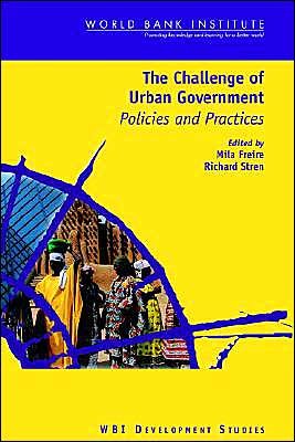 Cover for Mila Freire · The Challenge of Urban Government: Policies and Practices (Taschenbuch) (2001)