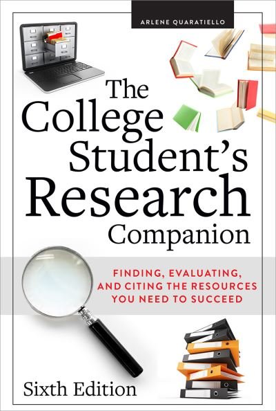 Cover for Arlene Rodda Quaratiello · The College Student's Research Companion (Paperback Book) (2023)