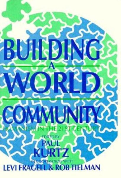 Cover for Building a World Community (Hardcover Book) (1989)