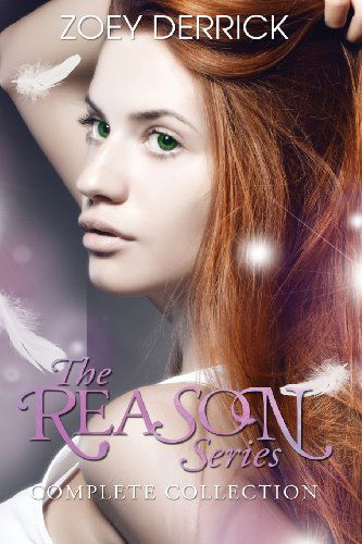 Cover for Zoey Derrick · The Reason Series - the Complete Collection (Paperback Book) (2014)