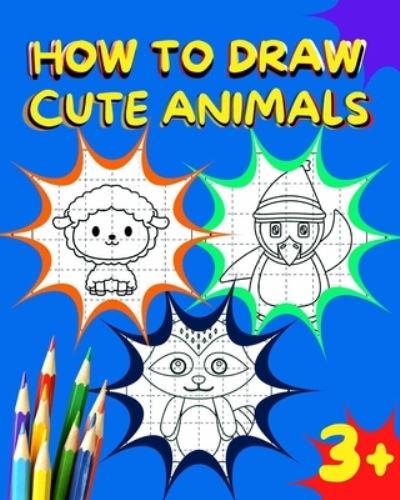 Cover for Maryan Ben Kim · How to draw cute animals (Taschenbuch) (2021)