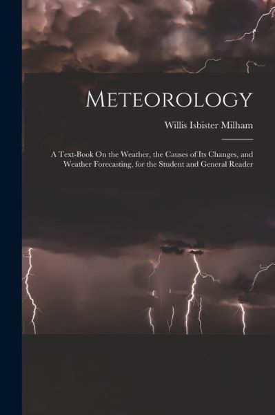 Cover for Willis Isbister Milham · Meteorology (Buch) (2022)